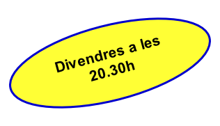 
Divendres a les 
20.30h